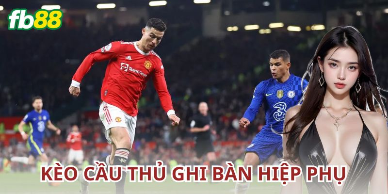 Lưu ý khi tham gia kèo cầu thủ ghi bàn trong hiệp phụ